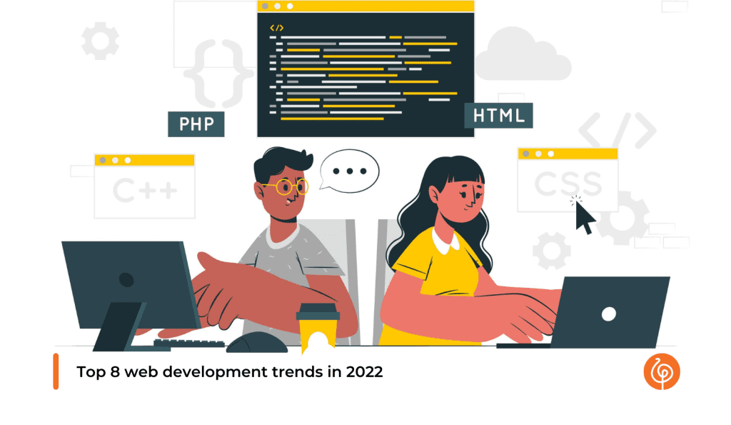 1386 Top 8 web development trends in 2022 Enhance user experience boost SERP rankings and skyrocket traffic
