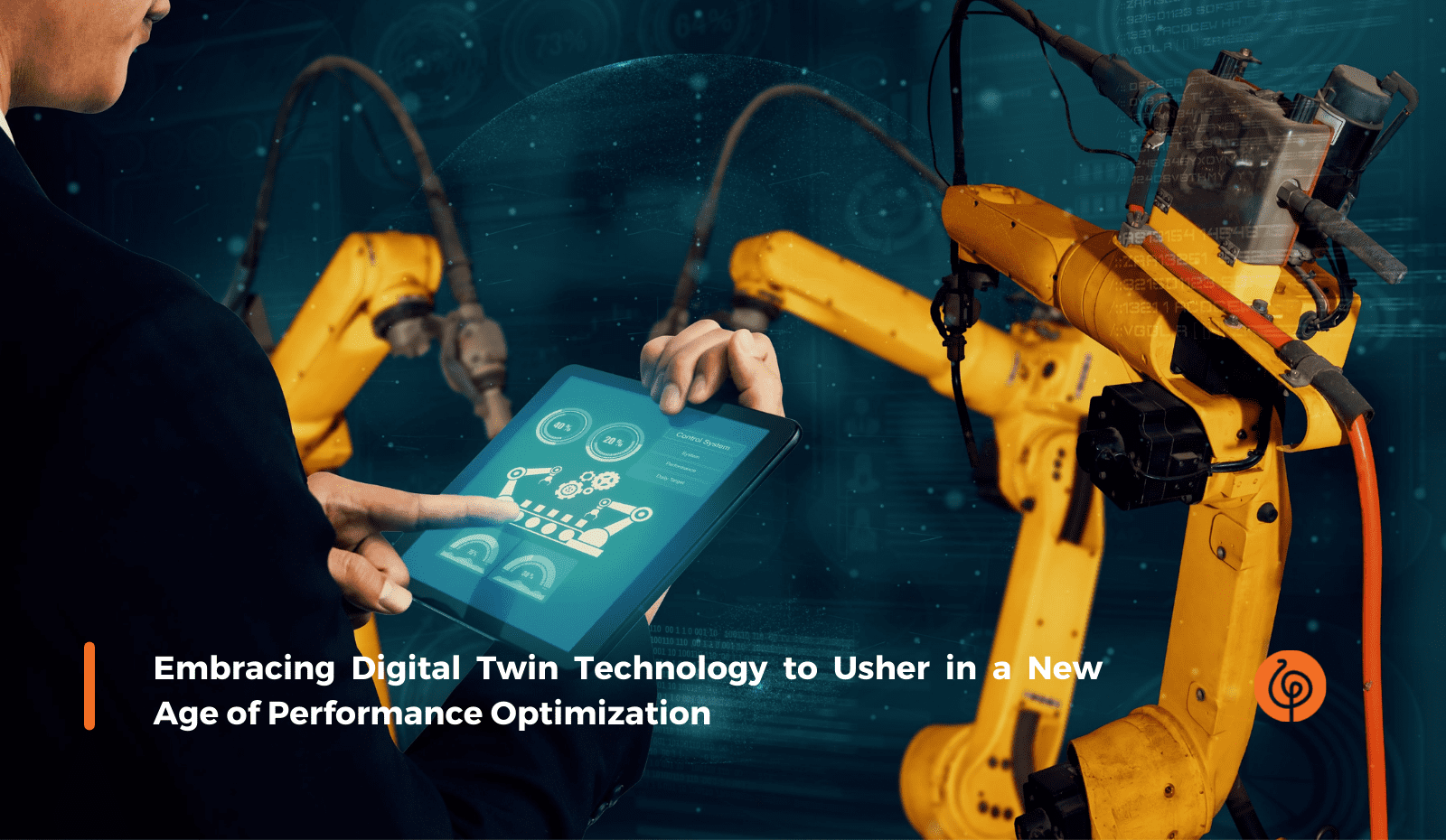 Embracing Digital Twin Technology To Usher In A New Age Of Performance ...