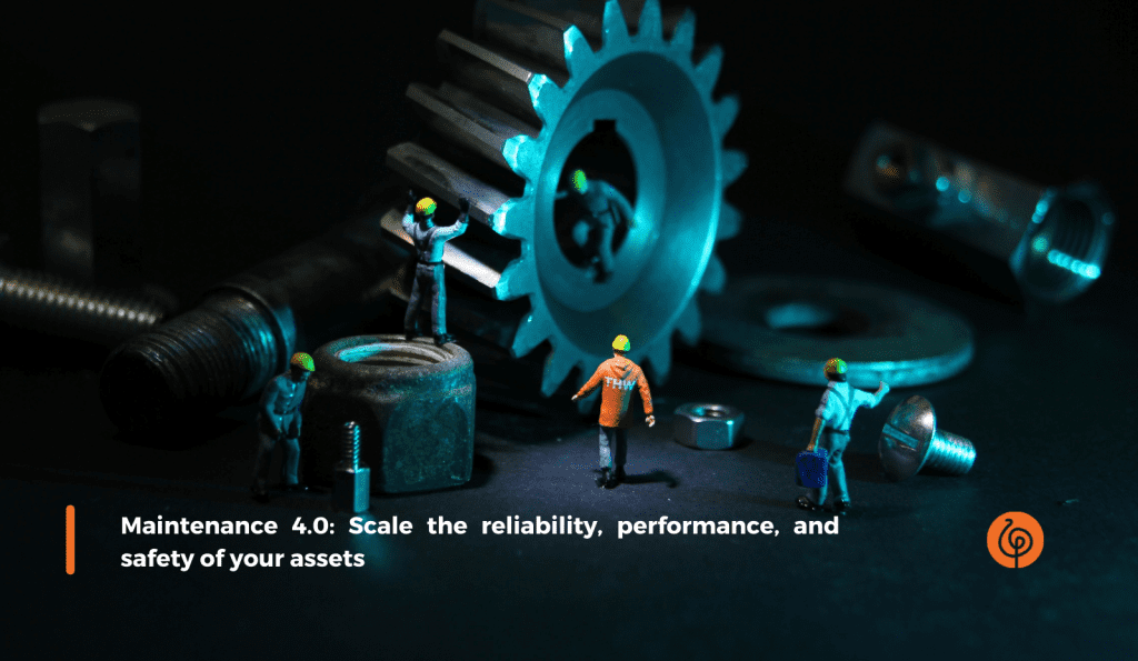 1585 Maintenance 4.0 Scale the reliability performance and safety of your assets