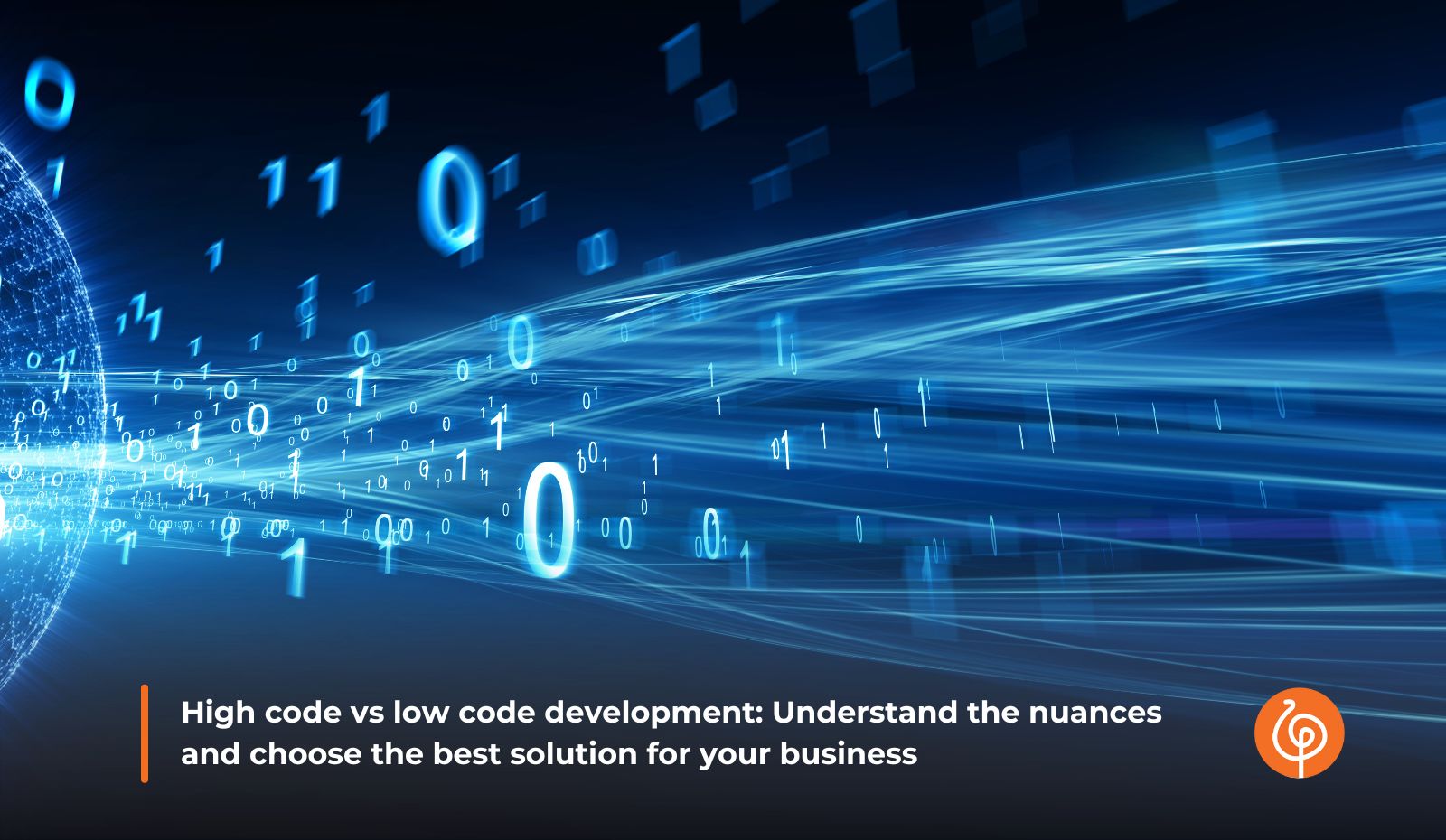 High code vs low code development: Understand the nuances and choose ...